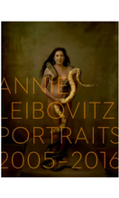 Load image into Gallery viewer, ANNIE LEIBOVITZ PORTRAITS 2005 - 2016